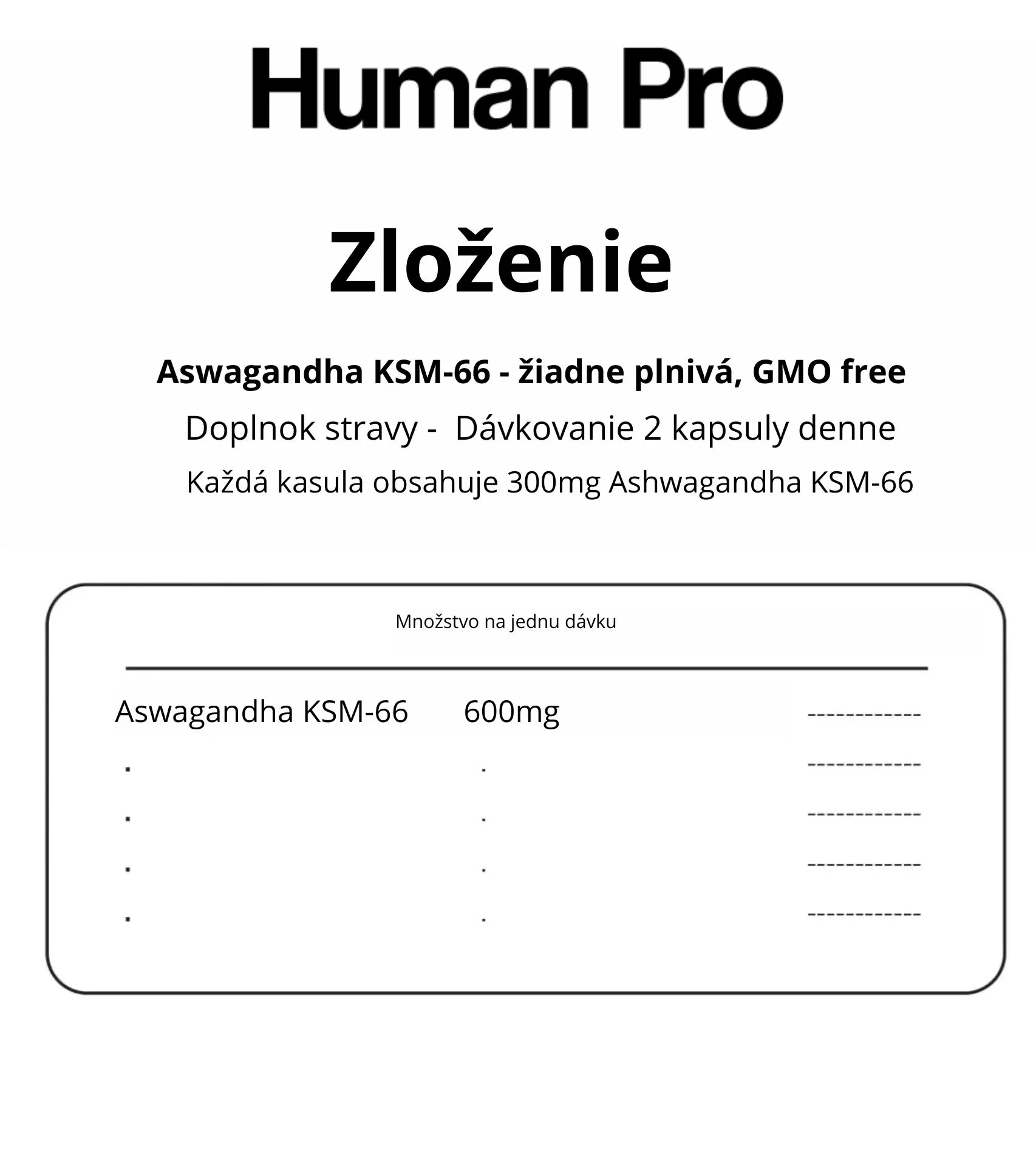 Human pro Ashwagandha KSM 66 - zvládanie stresu, podpora spánku a rast svalov 3 ashwagandha